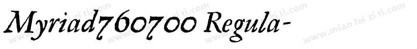 Myriad760700 Regula字体转换